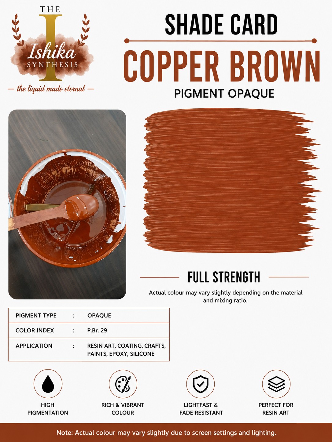 Copper Brown Opaque Pigment
