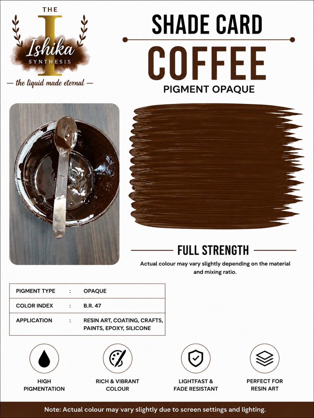 Coffee Opaque Pigment