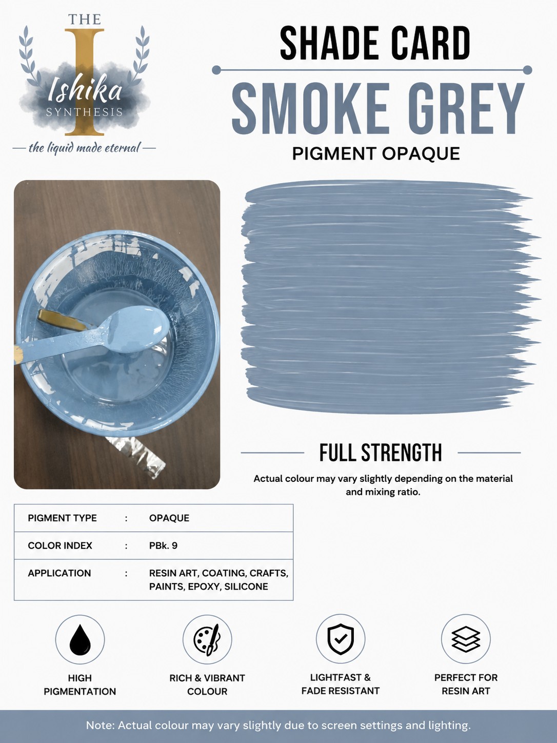 Smoke Gray Opaque Pigment