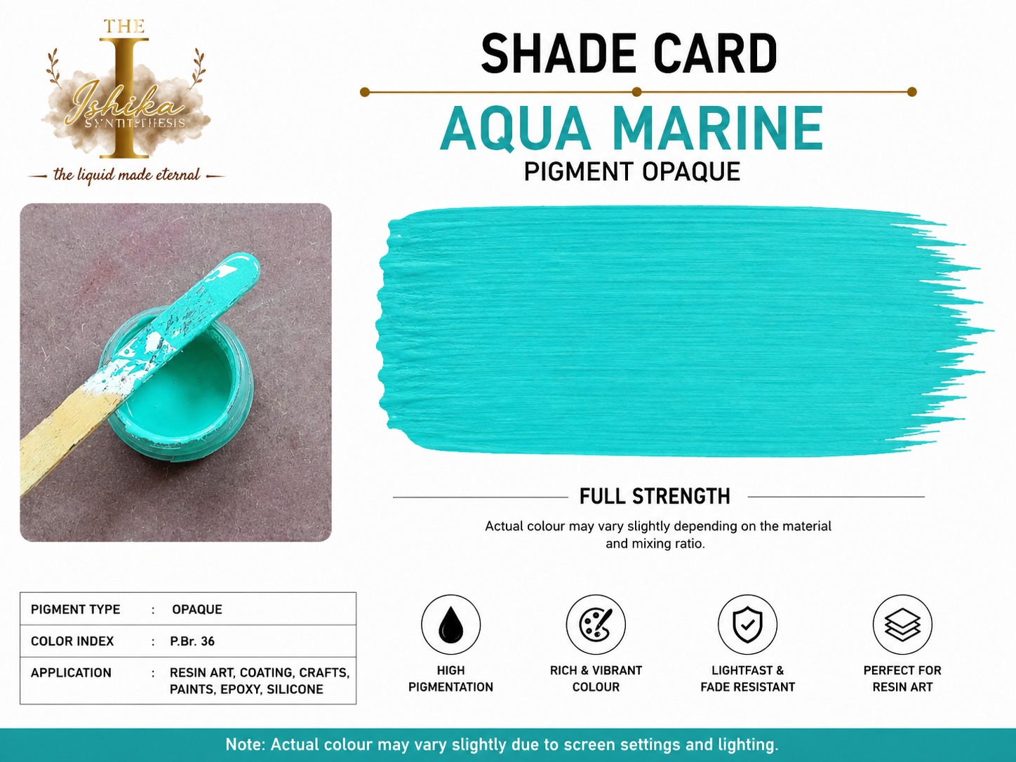Aqua marine Opaque Pigment
